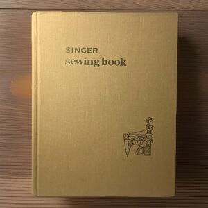 Vintage Singer Sewing Book The Complete Guide To Sewing Hardcover 1969